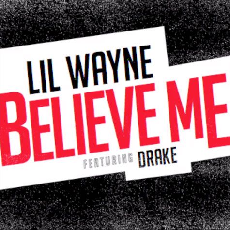  photo lil-wayne-drake-believe-me.jpg