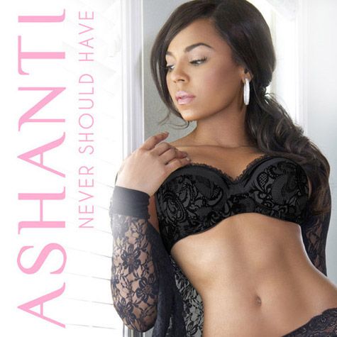  photo ashanti-never-should-have.jpg