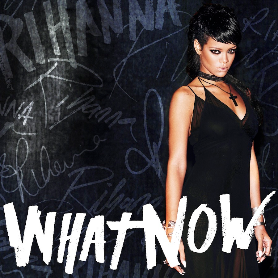  photo Rihanna_What-Now_Final-Cover-1012.png