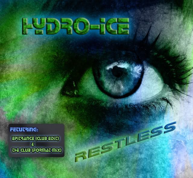 Hydroice   Restless (New 2009 Album) Techno/Trance/Dance/Electro preview 0