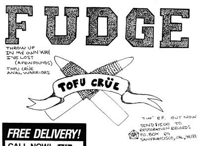 Флаер Fudge Tofu Crue 7″