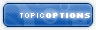 Topic Options